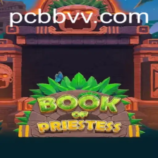 Discover the Enchanting World of BookOfPriestess: A Journey Through Mystical Lands